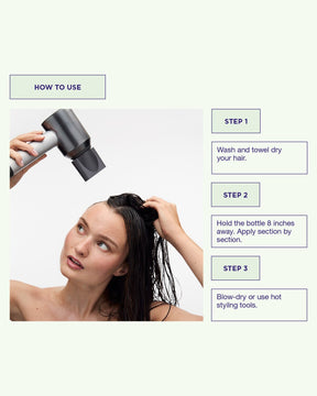 Spray Quick Dry Heat Spray onto damp hair before blowdrying to speed up the drying process